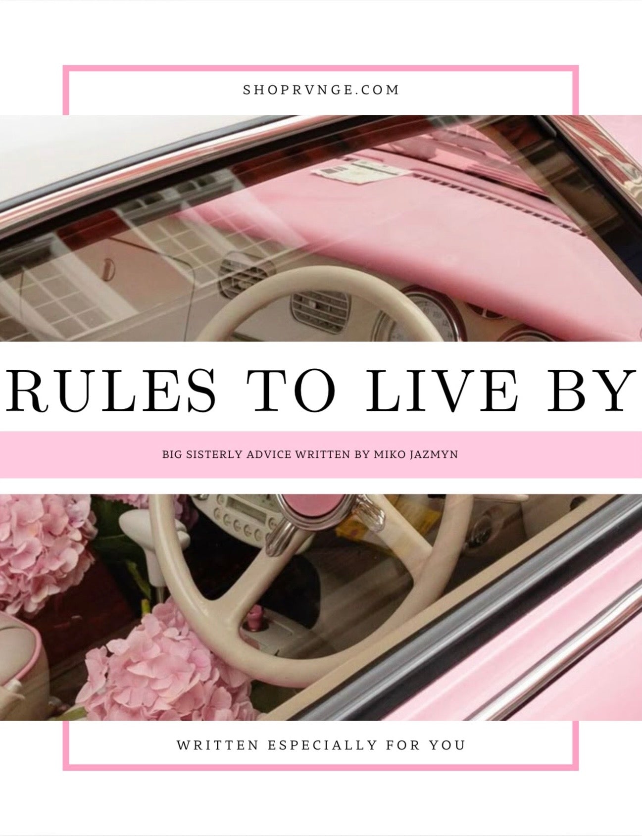 RULES TO LIVE BY